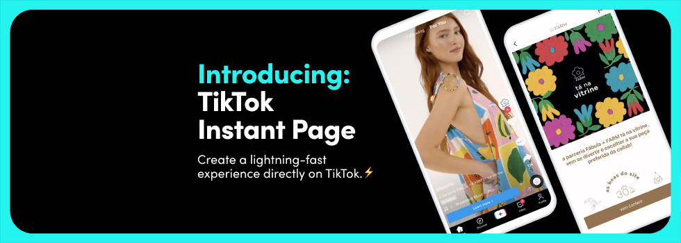 TikTok запустил формат целевых страниц Instant Pages
